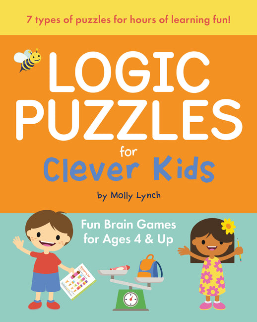 Logic Puzzles for Clever Kids: Fun Brain Games for Ages 4 & Up Callisto Kids