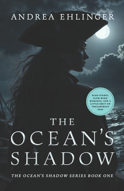 The Ocean's Shadow: The Ocean's Shadow Series Book One R. R. Bowker