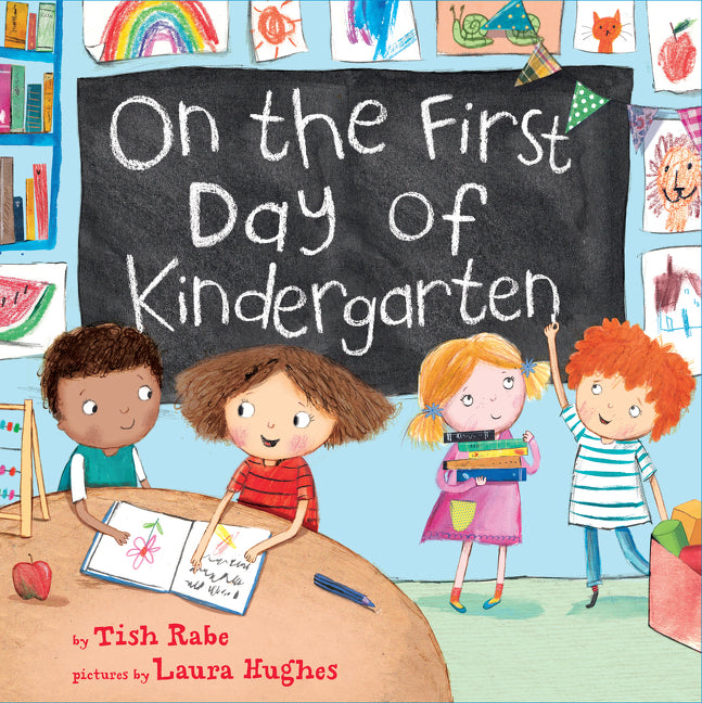 On the First Day of Kindergarten: A Kindergarten Readiness Book for Kids HarperCollins