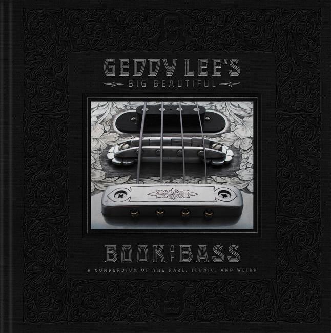 Geddy Lee's Big Beautiful Book of Bass Harper