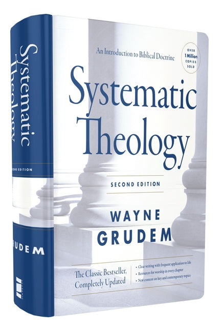 Systematic Theology,: An Introduction to Biblical Doctrine Zondervan Academic