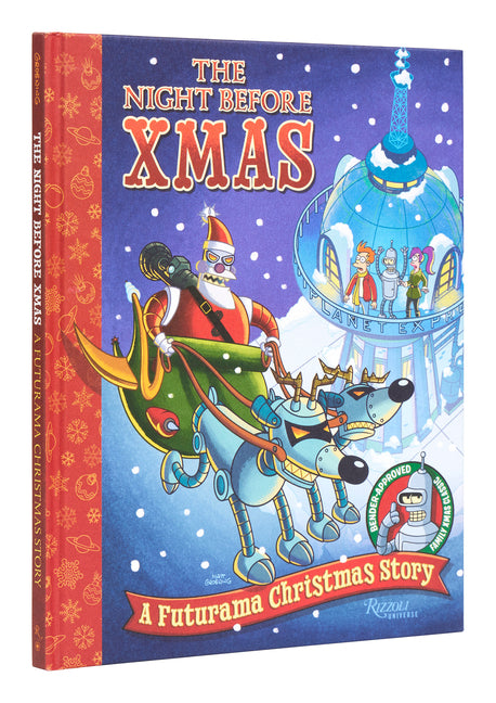 The Night Before Xmas: A Futurama Christmas Story Rizzoli Universe