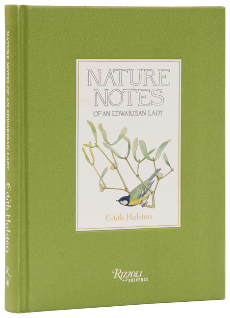Nature Notes of an Edwardian Lady Rizzoli Universe