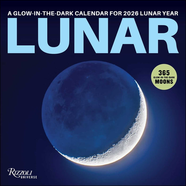 Lunar 2026 Wall Calendar Rizzoli Universe