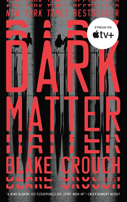 Dark Matter Ballantine Books