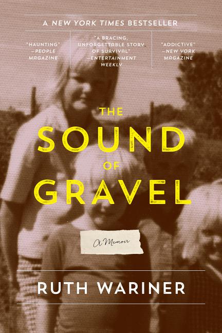 The Sound of Gravel: A Memoir Flatiron Books