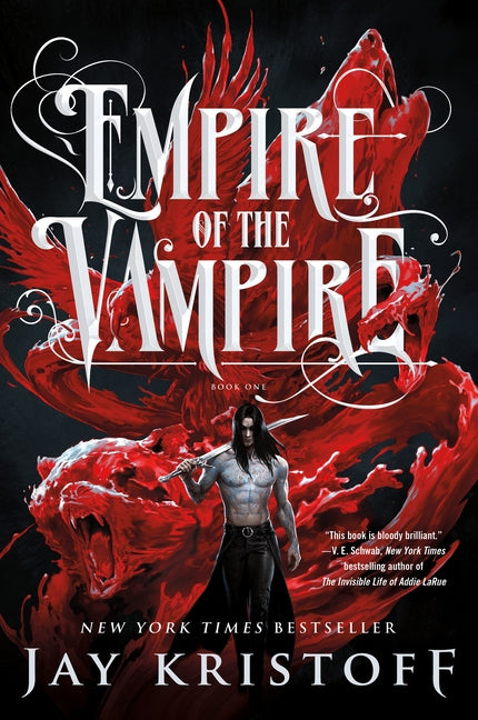 Empire of the Vampire: Book One St. Martin's Press