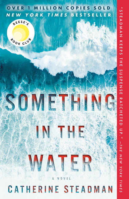 Something in the Water: Reese's Book Club Ballantine Books