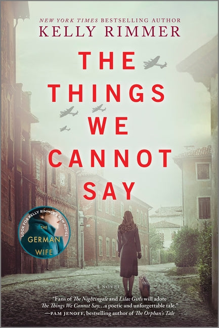 The Things We Cannot Say: A WWII Historical Fiction Novel Graydon House