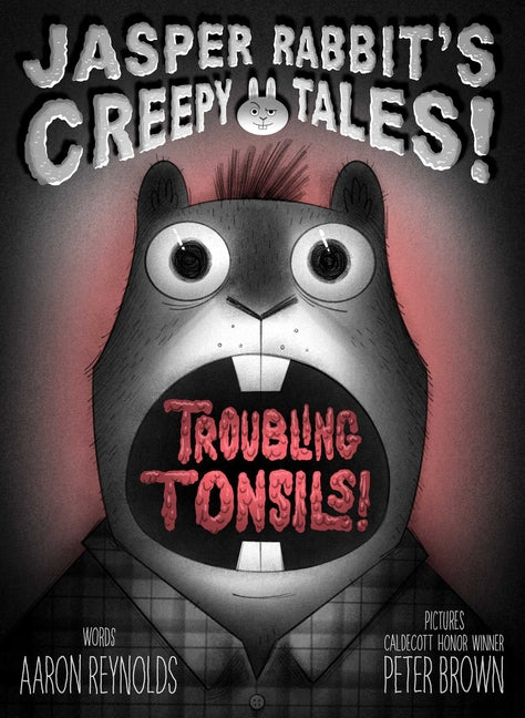 Troubling Tonsils! Simon & Schuster Books for Young Readers