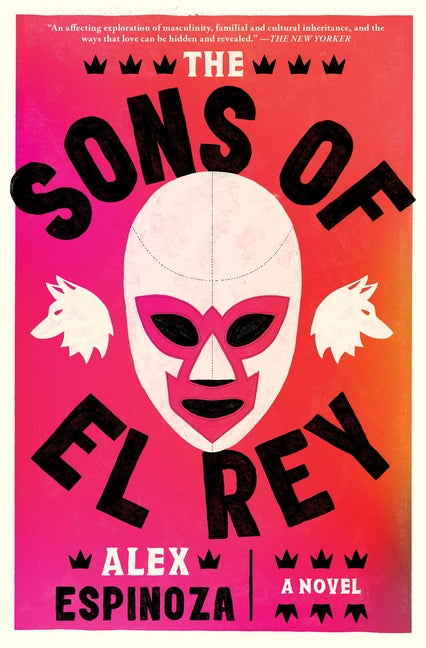 The Sons of El Rey Simon & Schuster