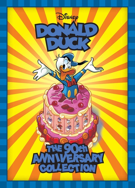 Walt Disney's Donald Duck: The 90th Anniversary Collection Fantagraphics Books
