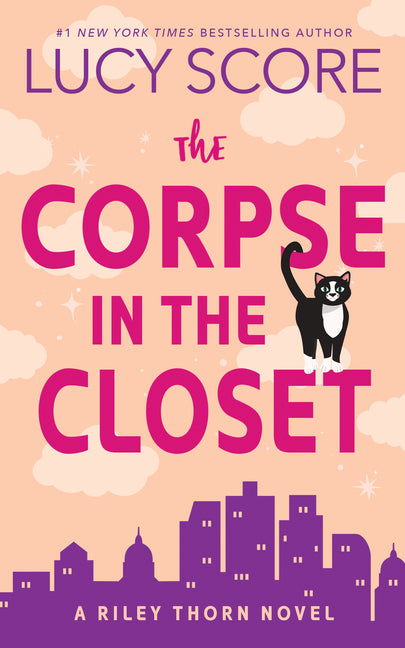 The Corpse in the Closet: A Riley Thorn Novel Bloom Books