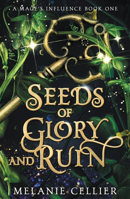 Seeds of Glory and Ruin Luminant Publications