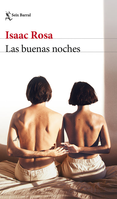 Las Buenas Noches: Novela / Good Nights: A Novel Planeta Publishing